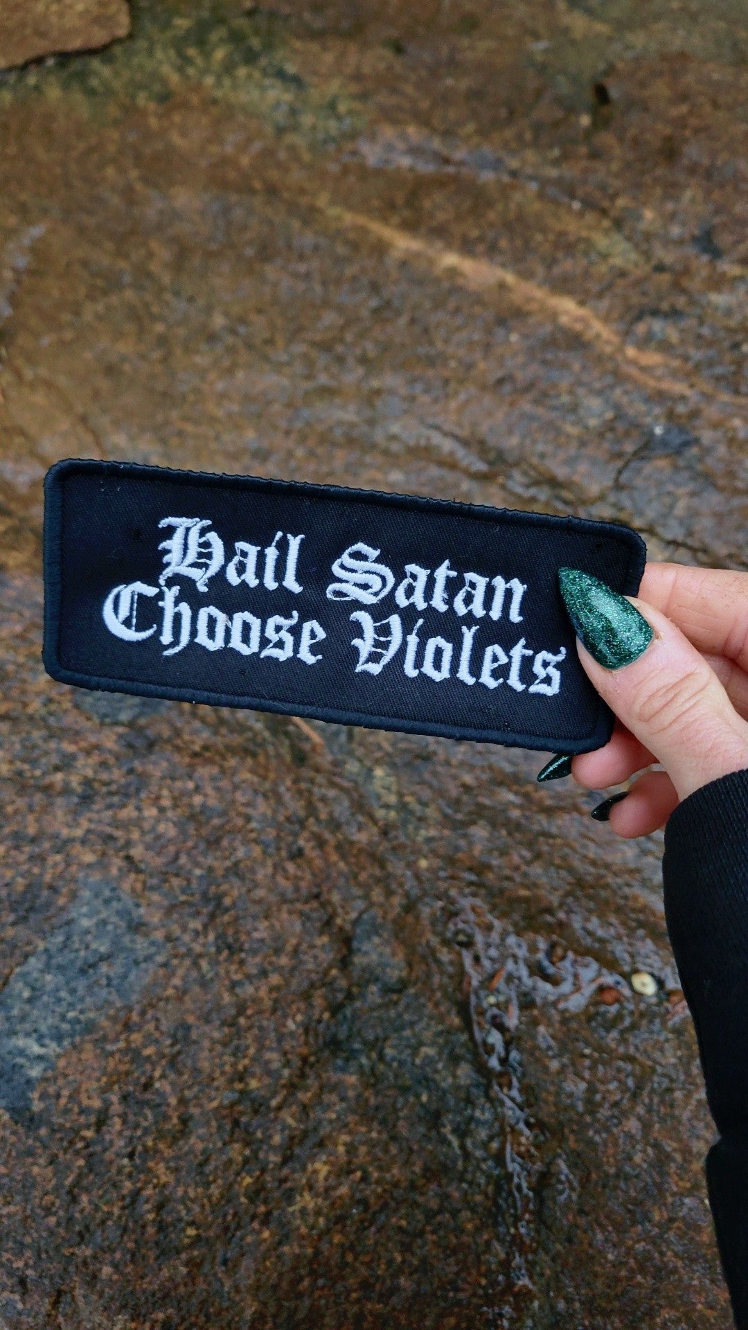 Hail Satan · Choose Violets Patch